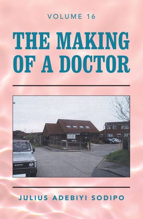 The Making of a Doctor - cover
