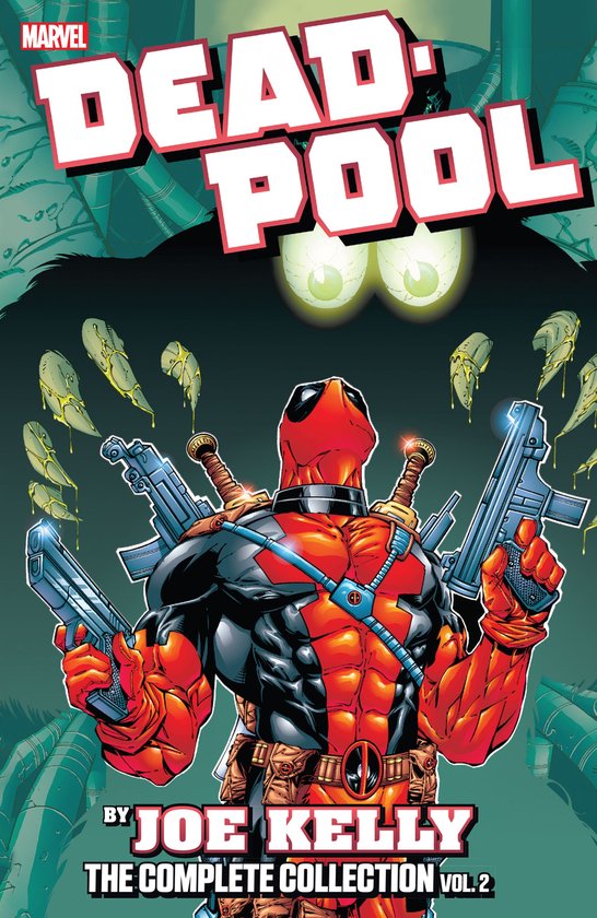 Deadpool By Joe Kelly - cover