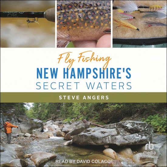 Fly Fishing New Hampshire's Secret Waters - cover