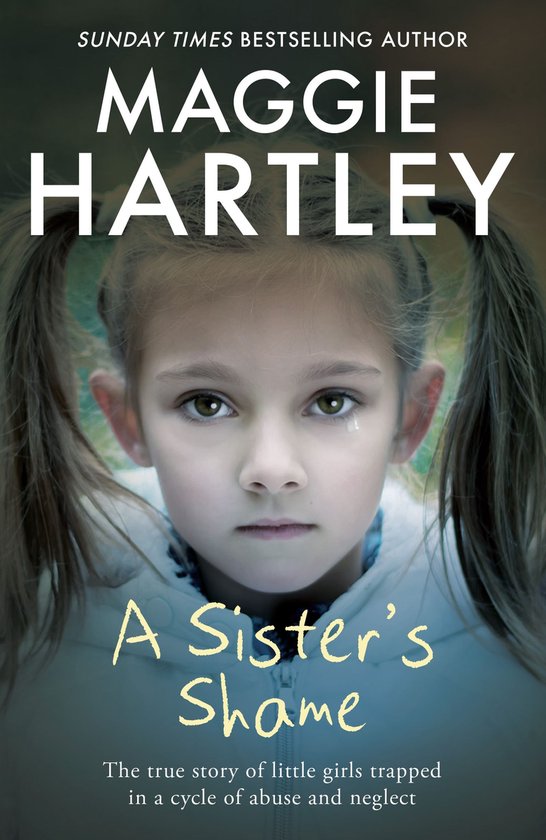 A Maggie Hartley Foster Carer Story 20 - A Sister's Shame - cover