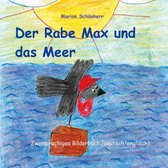 Rabe Max 2 - Der Rabe Max und das Meer