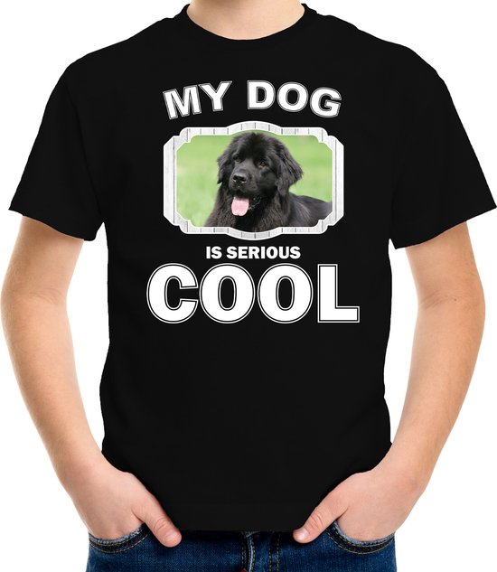 Newfoundlander  honden t-shirt my dog is serious cool zwart - kinderen - Newfoundlanders liefhebber cadeau shirt - kinderkleding / kleding 146/152