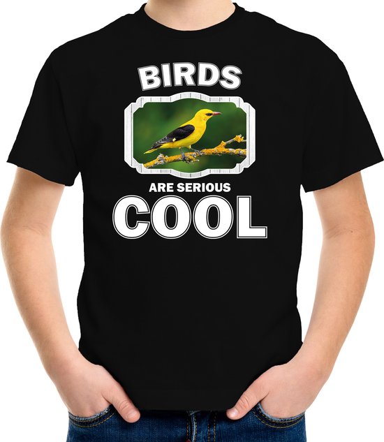 Dieren vogels t-shirt zwart kinderen - birds are serious cool shirt  jongens/ meisjes - cadeau shirt wielewaal vogel/ vogels liefhebber - kinderkleding / kleding 110/116