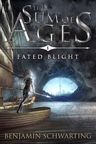 The Sum of Ages 1 - Fated Blight