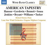 Richard Shuster, Lone Star Wind Orchestra, Eugene Migliaro Corporon - American Tapestry (CD)