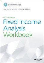 CFA Institute Investment Series - Fixed Income Analysis Workbook