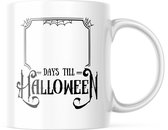 Halloween Mok met tekst: Days till Halloween | Halloween Decoratie | Grappige Cadeaus | Grappige mok | Koffiemok | Koffiebeker | Theemok | Theebeker