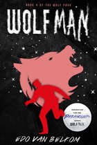 Wolf Pack 4 - Wolf Man