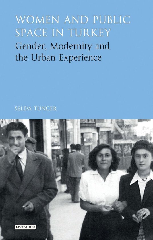 Women and Public Space in Turkey - cover