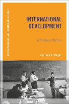 New Approaches to International History - International Development