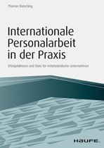 Haufe Fachbuch - Internationale Personalarbeit in der Praxis