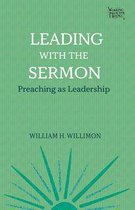 Working Preachers 2 - Leading with the Sermon