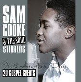 Just Another Day - 20 Gospel Greats Of The Fifties By The King Of Soul