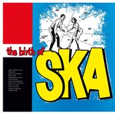 The Birth Of Ska (Orange Vinyl)