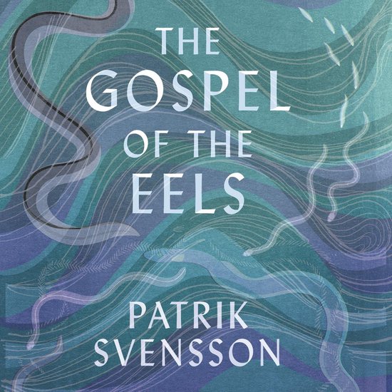 The Gospel of the Eels - cover