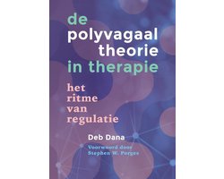 De polyvagaaltheorie in therapie  -   Het ritme van regulatie