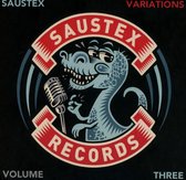 The Saustex Variations Volume 3