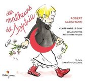 Claire-Marie Le Guay Elsa Lepoivre - Des Malheurs De Sophie (CD)