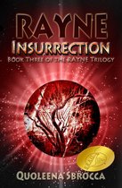 Insurrection (The Rayne Trilogy #3)