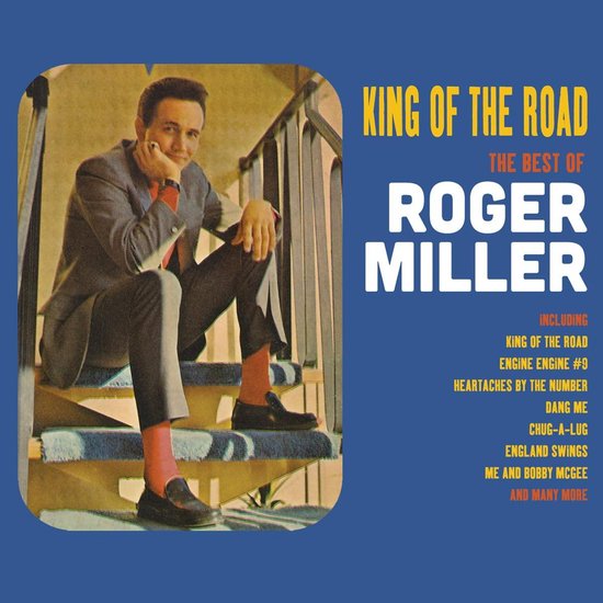 Albumhoes 'King Of The Road: The Best Of Roger Miller'. Een man in pak zit op een trap. Inclusief 'King Of The Road' en 'Me and Bobby McGee'.