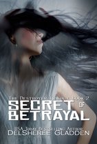 The Destroyer Trilogy - Secret of Betrayal