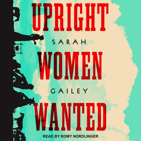 Upright Women Wanted - cover