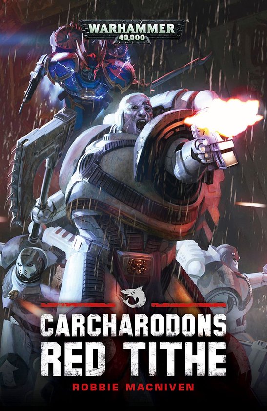 Carcharodons: Warhammer 40,000 1 - Red Tithe - cover