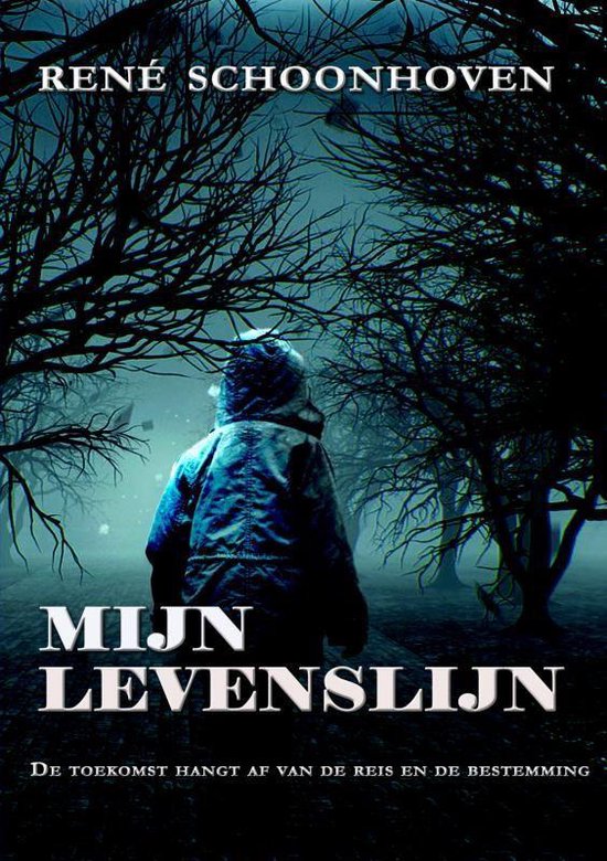 Mijn Levenslijn - René Schoonhoven | Northernlights300.org
