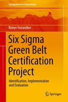 Management for Professionals - Six Sigma Green Belt Certification Project