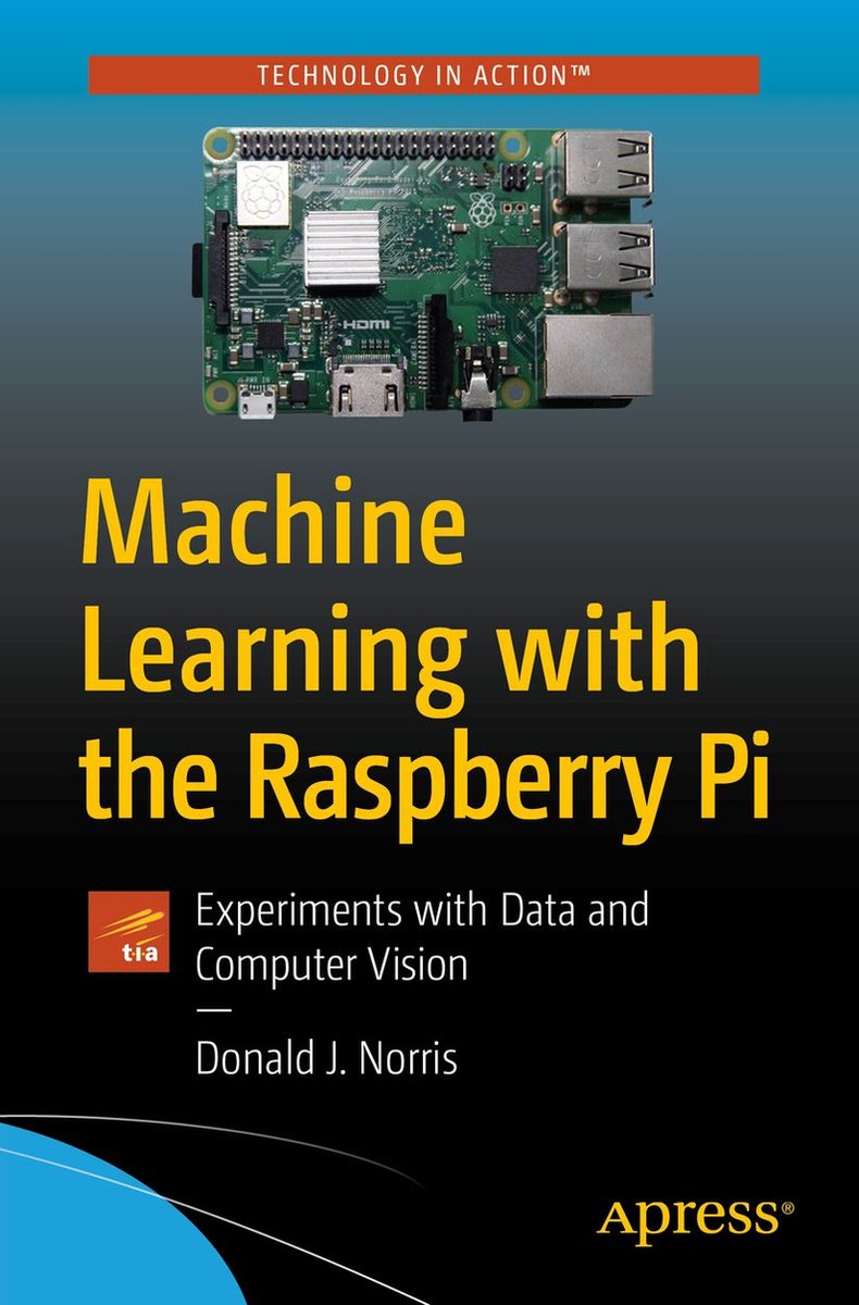 Omslag van Professional and Applied Computing (R0) - Machine Learning with the Raspberry Pi