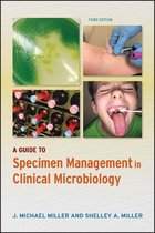 ASM Books - A Guide to Specimen Management in Clinical Microbiology