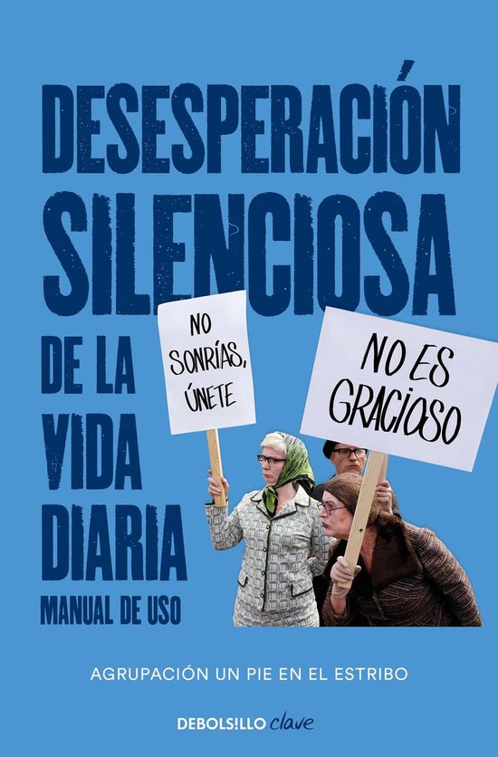 Desesperación silenciosa de la vida diaria: manual de uso - cover
