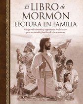 El Libro de Mormón—lectura en familia [The Book of Mormon Family Reader--Spanish]