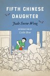 Classics of Asian American Literature - Fifth Chinese Daughter