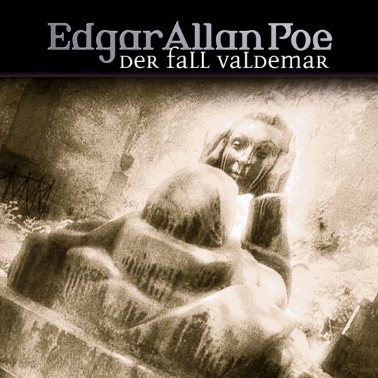Edgar Allan Poe, Folge 24: Der Fall Valdemar - cover