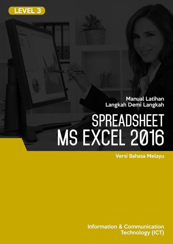 Spreadsheet (Microsoft Excel 2016) Level 3