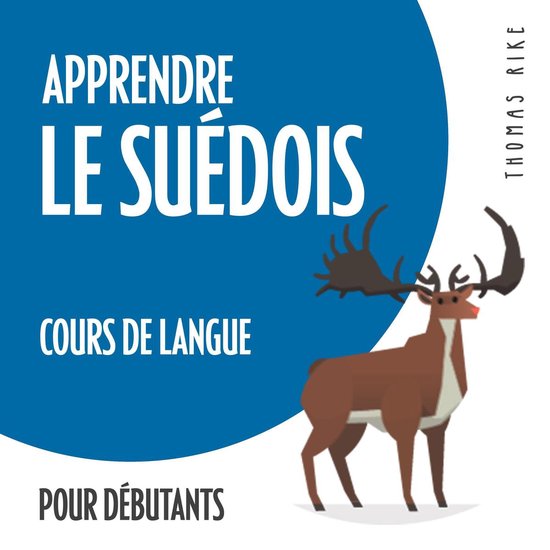 Apprendre le suédois (cours de langue pour débutants) - cover
