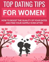 Top Dating Tips for Women