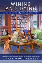 A Cookbook Nook Mystery 10 - Wining and Dying