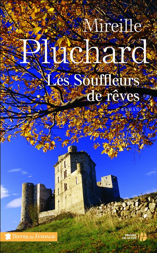 Terres de France - Les souffleurs de rêves