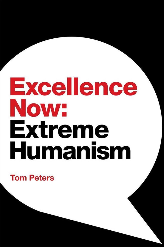 Excellence Now: Extreme Humanism - cover
