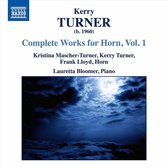 Kerry Turner - Kristina Mascher-Turner - Frank Llo - Complete Works For Horn, Vol. 1 (CD)