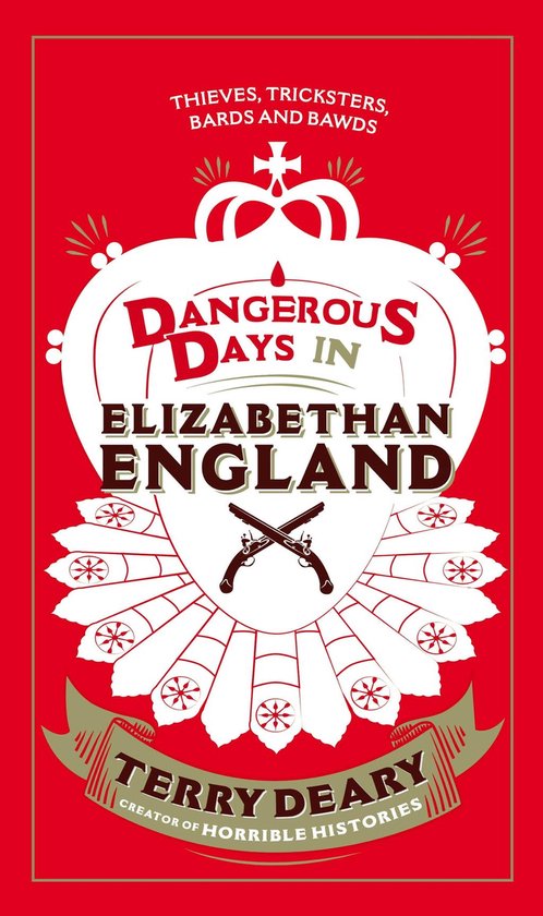 Dangerous Days 3 - Dangerous Days in Elizabethan England - cover