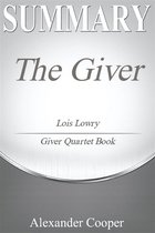 Self-Development Summaries - Summary of The Giver