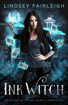 Kat Dubois Chronicles 1 - Ink Witch