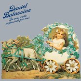 Daniel Balavoine - De Vous A Elle En Passant Par Moi (LP)