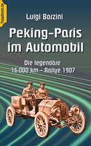 Toppbook Forschungsreisen und Abenteuer 4 - Peking - Paris im Automobil