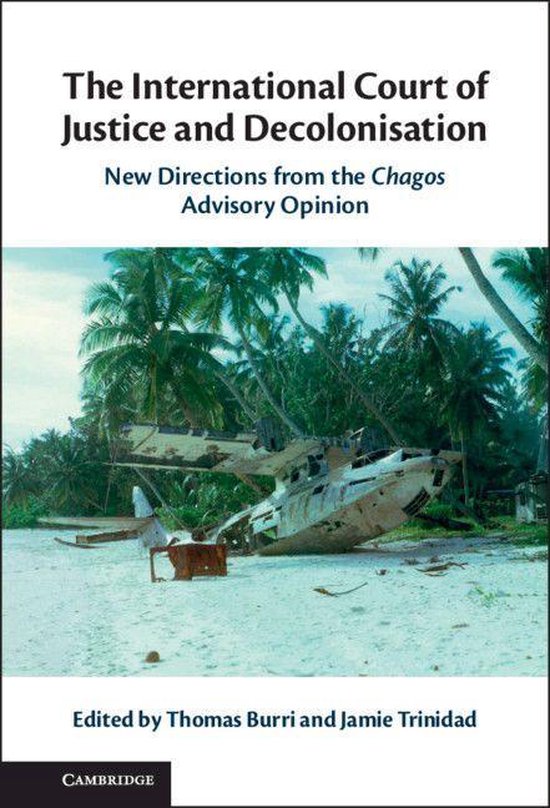 The International Court of Justice and Decolonisation - cover