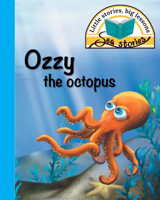 Sea stories - Ozzy the octopus - cover