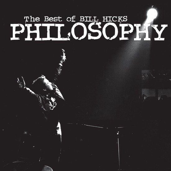 Philosophy: The Best of Bill Hicks - cover
